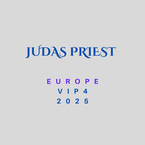 Judas Priest 2025 EU Tour VIP 4 Bundle 7/25